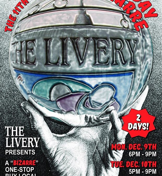 The Livery’s 11th Annual Holiday Bizarre