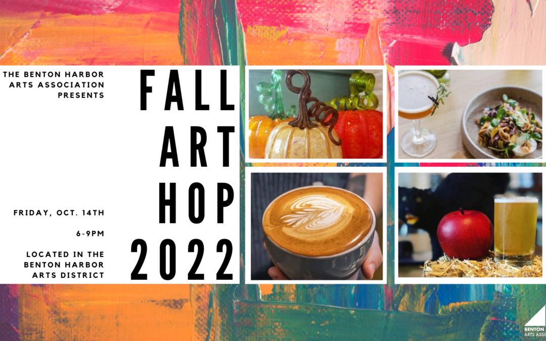 Fall Art Hop in Benton Harbor’s Arts District