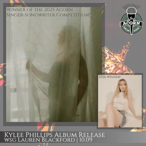 Kylee Phillips “Before I Am Invisible” Album Release Show w/ Lauren Blackford at The Acorn at Acorn Theater, Three Oaks Michigan