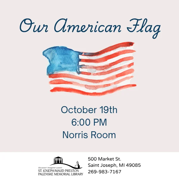 Our American Flag at St. Joseph/Maud Preston Palenske Memorial Library, St. Joseph Michigan