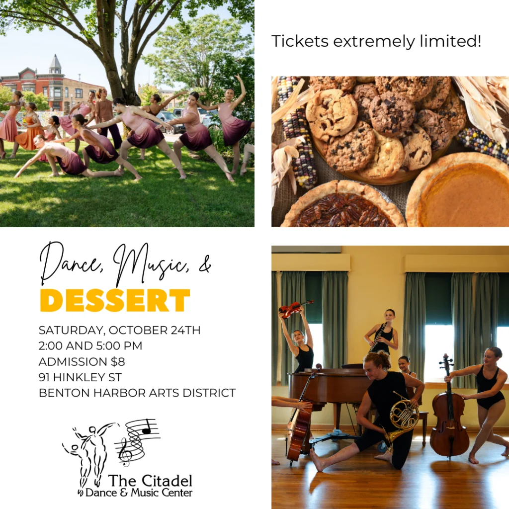 Dance, Music, & Dessert at Citadel Dance & Music Center, Benton Harbor Michigan