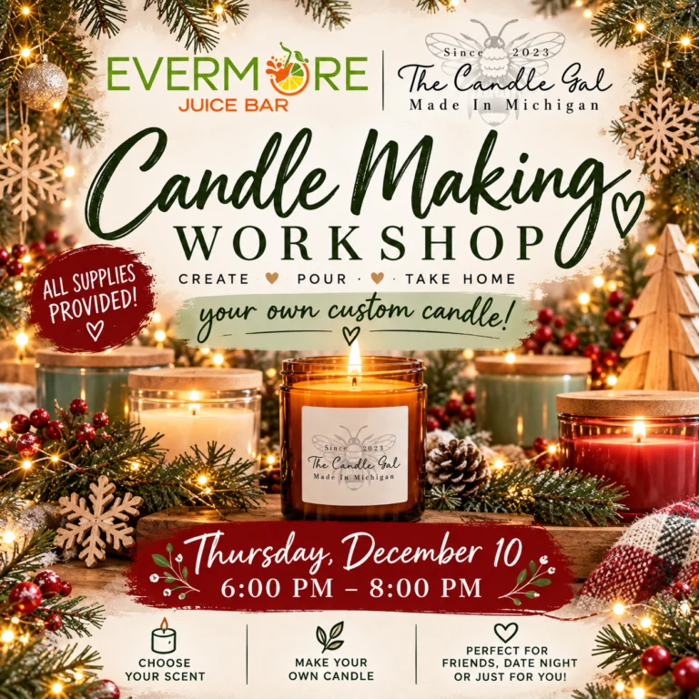 Evermore Candle Making Workshop at Evermore Juice Bar, St. Joseph Michigan
