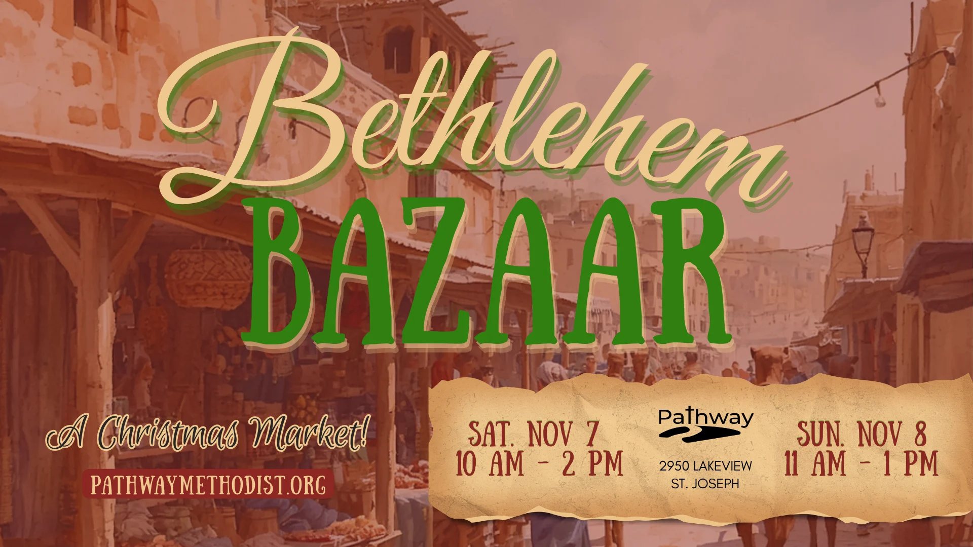Bethlehem Bazaar - A Christmas Market! at Pathway Church, St. Joseph Michigan