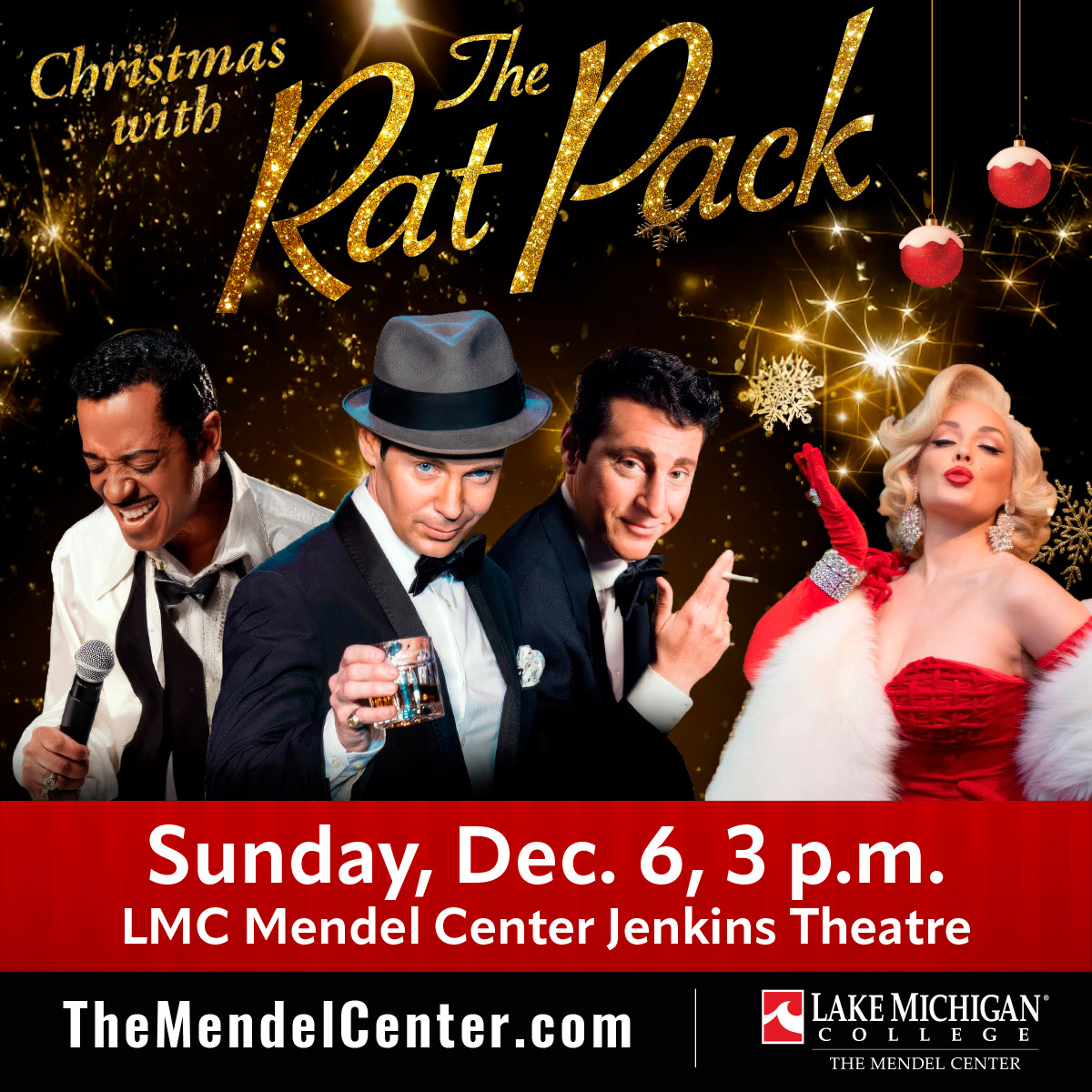 Christmas with the Rat Pack at The Mendel Center Mainstage at Jenkins Theater, Benton Harbor Michigan